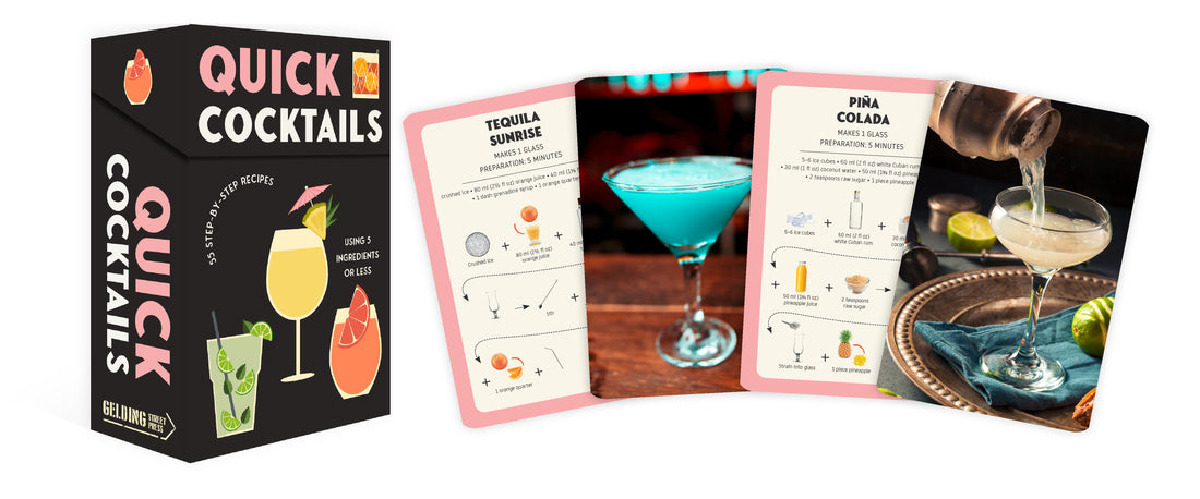 Quick Cocktails