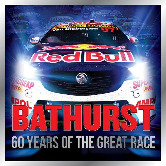 Bathurst - 60 Years of the Great Race